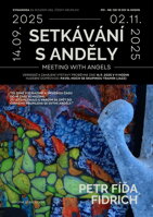 Setkávání s anděly od 14.9. - 2.11.2025